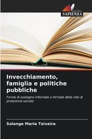 Solange Maria Teixeira | Invecchiamento, Famiglia E Politiche Pubbliche | Buch
