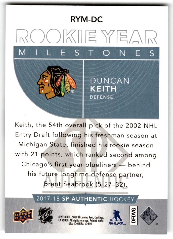 2017-18 SP Authentic Rookie Year Milestones Duncan Keith #RYM-DC Chicago - Image 2 of 2