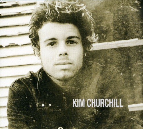 Kim Churchill Kim Churchill (CD)