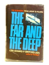 The Far and the Deep End. The Submarine (Edward P. Stafford - 1967) (ID:30082)