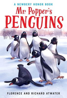 Mr. Popper's Penguins (Newbery Honor Book) | Richard Atwater (u. a.) | Englisch