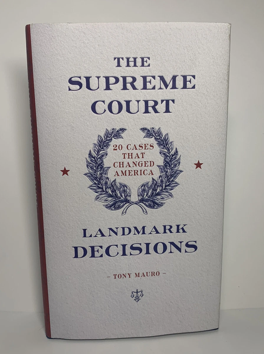 Landmark cases of clearance the supreme court