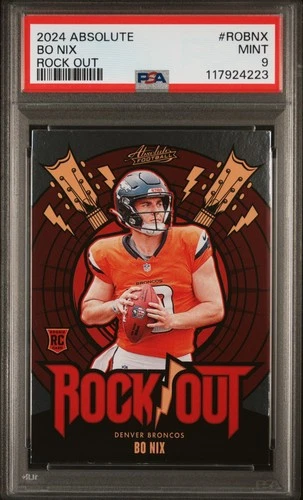 2024 Absolute BO NIX Rock Out #ROBNX PSA 9 MINT RC Rookie Card Broncos