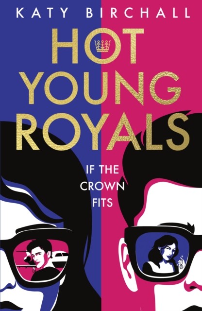 Hot Young Royals by Katy Birchall (Paperback Book)