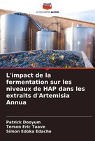 L'impact De La Fermentation Sur Les Niveaux De Hap Dans Les Extraits...