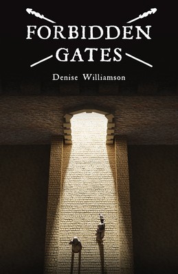 Forbidden Gates by Williamson, Denise J.
