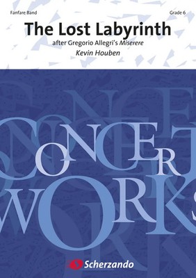 Kevin Houben | The Lost Labyrinth | after Gregorio Allegri's Miserere