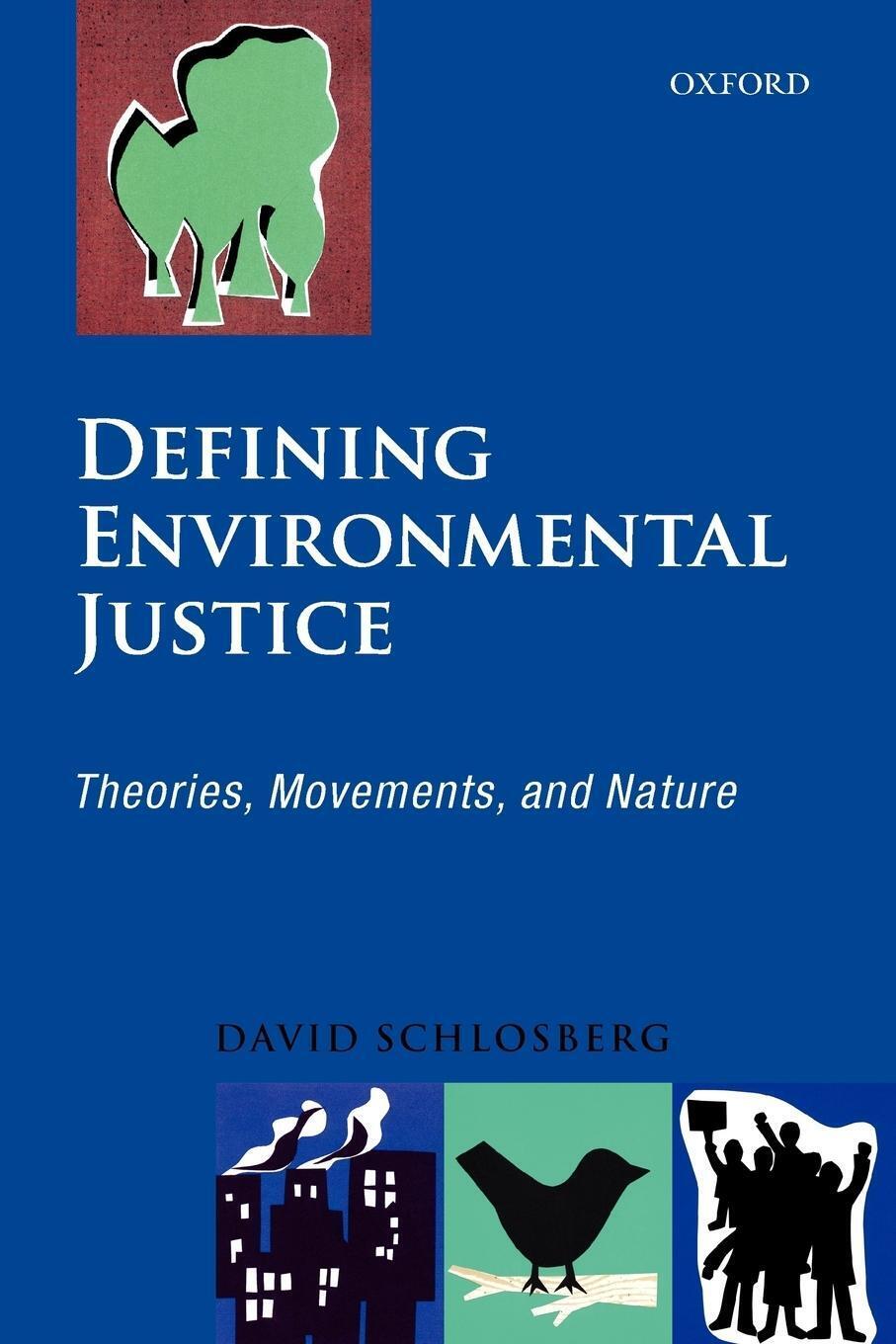 Thumbnail - Defining Environmental Justice Theories, Movements, And Nature David
