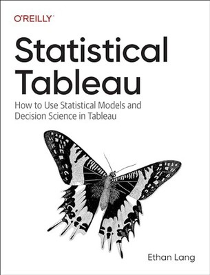 Statistical Tableau: How to Use Statistical Mod, Lang..