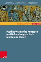 Psychodynamische Konzepte Und Behandlungstechnik Lehren Und Lernen | Deutsch