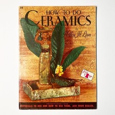 Vtg How To Do Ceramics Instructional Art Book by Hellen H. Lion Walter T. Foster