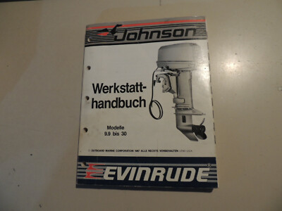 1987 Werkstatthandbuch Johnson Evinrude 9.9 10 11 14 15 20 25 28 30 35 PS