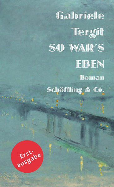 Thumbnail - So War's Eben | Gabriele Tergit | 2021 | Deutsch