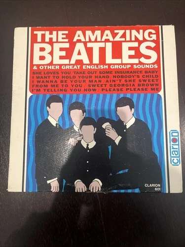 The Amazing Beatles #601 Clarion 1966 Vinyl LP Record