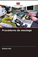 Shalini Rai (U. A.) | ProcéDures De Moulage | Taschenbuch | FranzöSisch (2022)