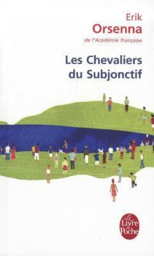 Thumbnail - Les Chevaliers Du Subjonctif | Erik Orsenna | Taschenbuch |