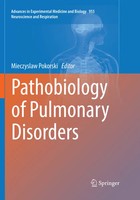 Mieczyslaw Pokorski | Pathobiology Of Pulmonary Disorders | Taschenbuch (2018)