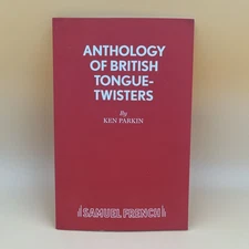 Anthology of British Tongue Twisters by K. Parkin (2015, Trade Paperback)