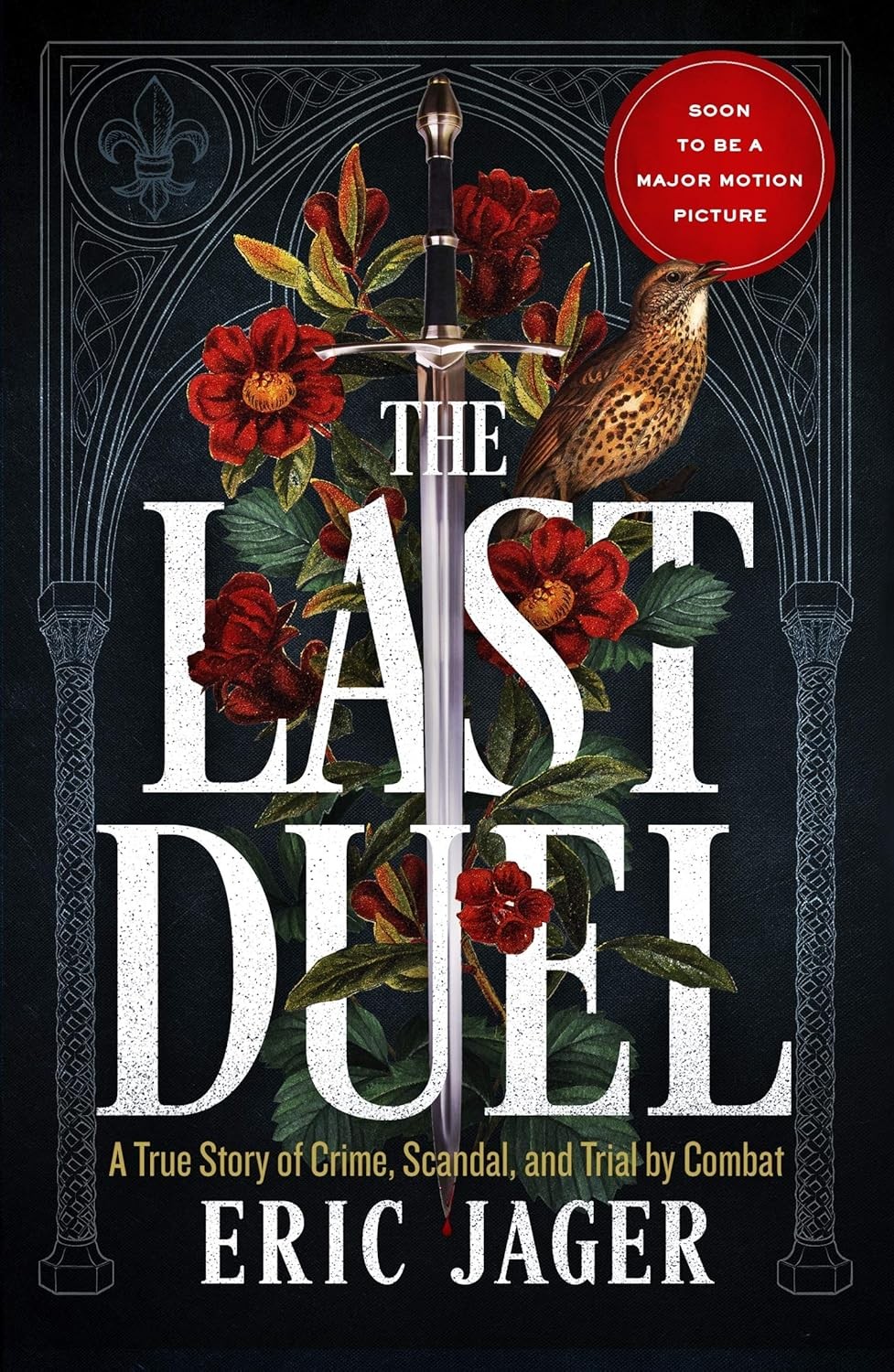 The Last Duel Soon to be a major film starring Matt Damon, Adam Dr | Eric Jager - Image 9