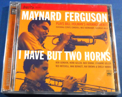 MAYNARD FERGUSON I Have But Two Horns 2 x CD Set 50s 60s Jazz NEW SEALED