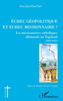 Echec GéOpolitique Et éChec Missionnaire ? Atsu Jean-Paul Savi Taschenbuch 2025