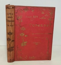 Turena Su Vida Las Instituciones Militares De Su Tiempo Por Jules Roy París 1896