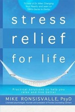 Stress Relief for Life PB: Pra - VERY GOOD
