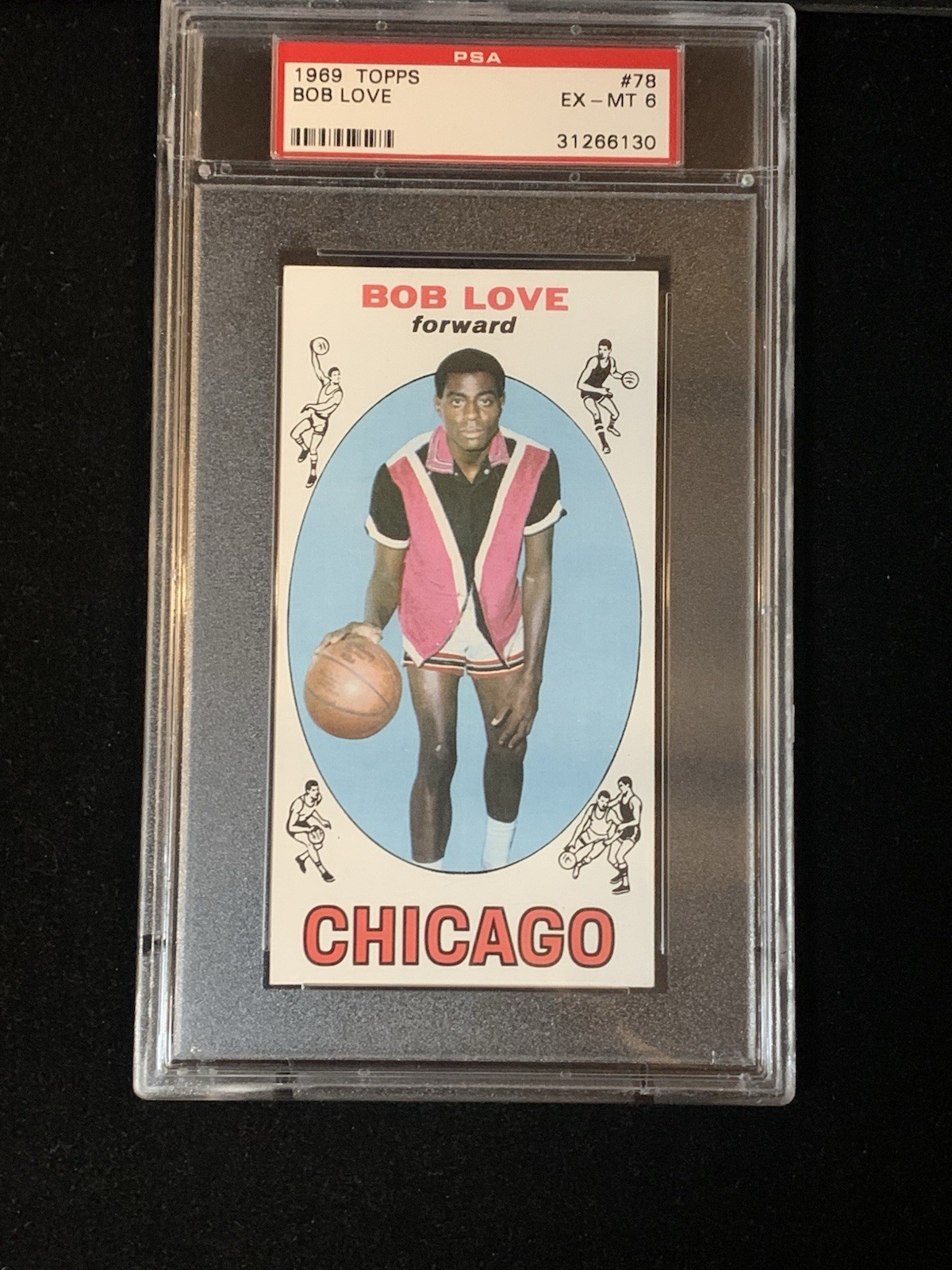 1969 Topps Bob Love #78 Chicago Bulls Rookie RC PSA 6 EX-MT