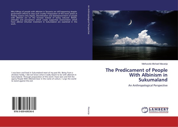 The Predicament Of People With Albinism In Sukumaland Methusela Mishael Masanja-image