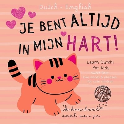 Cyrelle van Vie Dutch English First Love Words & Phrases Animals for (Paperback)