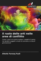 Afeefa Farooq Fazli | Il Ruolo Delle Arti Nelle Aree Di Conflitto | Taschenbuch