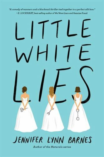 Little White Lies; debutantes, B- 9781368023757, paperback, Jennifer Lynn Barnes