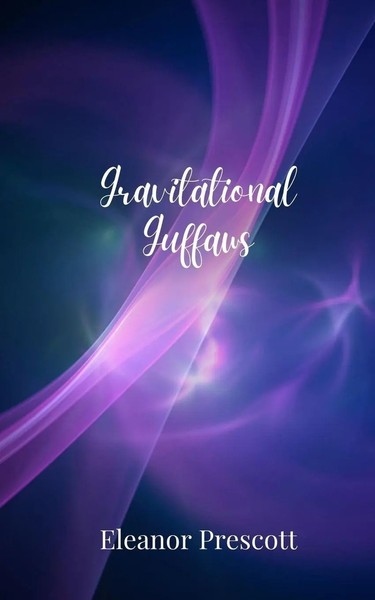 Gravitational Guffaws Eleanor Prescott Taschenbuch Englisch 2025-image
