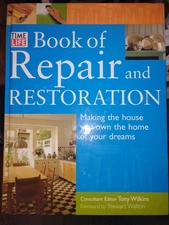 Time Life Book Of Repair And Restoration Hardcover Book