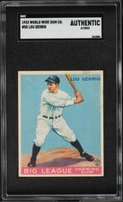 1933 World Wide Gum #55 🔥 Lou Gehrig SGC Authentic 🔥 EYE APPEAL Same As GOUDEY
