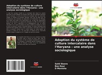 Adoption Du SystèMe De Culture Intercalaire Dans L'haryana : Une Analyse...