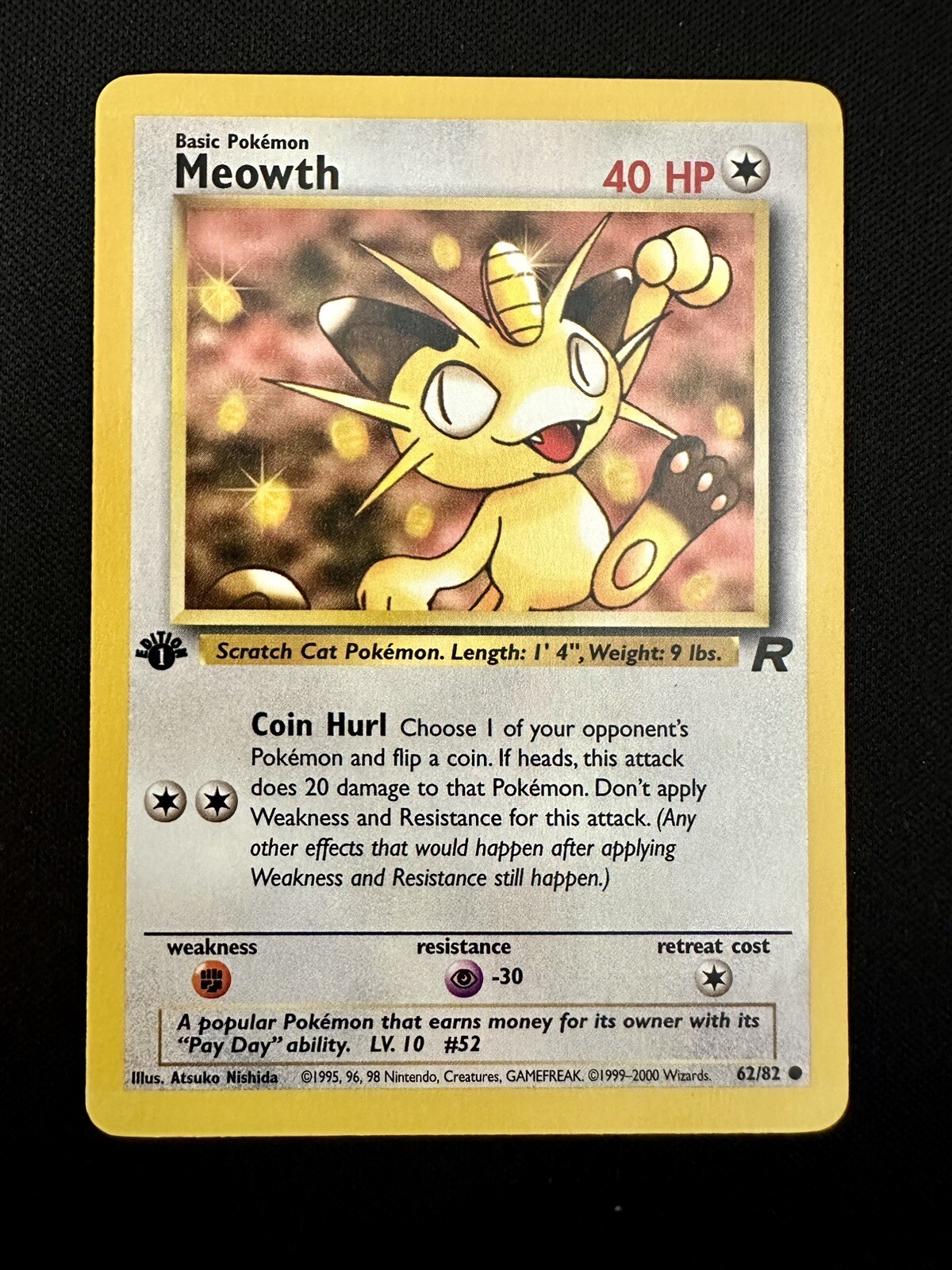 Meowth - 62/82 - 1st Edition Common - Team Rocket - Pokémon TCG - NM