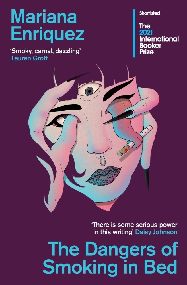 Thumbnail - Mariana Enriquez | Dangers Of Smoking In Bed | Taschenbuch | Englisch