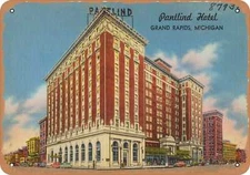 METAL SIGN - Michigan Postcard - Pantlind Hotel, Grand Rapids, Michigan
