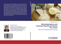 Microbiological And Chemical Quality Of Active Dry Yeast Abdelrahman Ahmed
