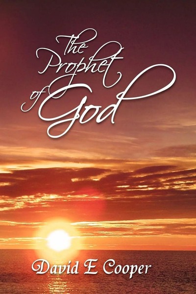 David E. Cooper | The Prophet Of God | Taschenbuch | Englisch (2011) | Xlibris-image