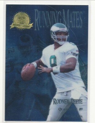 Rodney Edge 1996 Edge Presidents Reserve Rodney Peete/ Watters Running Mates /2000 ...