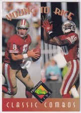 1994 Classic Pro Line Live Jerry Rice Steve Young Classic Combos #391