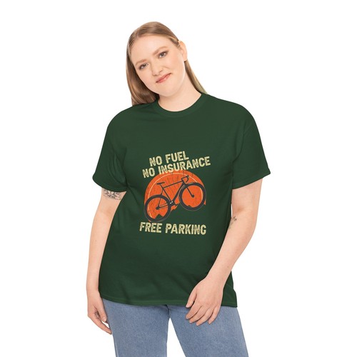 Cycling Bicycle Unisex Heavy Cotton Tee T-Shirt 'No Fuel Free Parking' - Picture 51 of 118