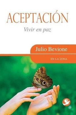 Julio Bevione Aceptación (Taschenbuch) En La Zona (US IMPORT)