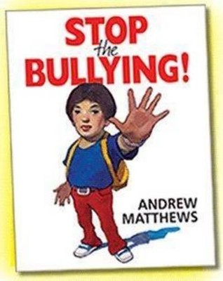 Andrew Matthews Stop the Bullying! (Taschenbuch)
