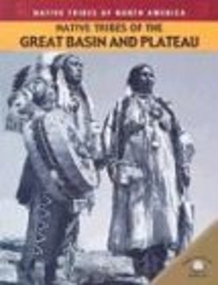 Native Tribes of the Great Basin and Plateau Marlys, Clarke, Dunc