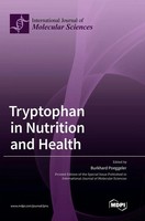 Tryptophan In Nutrition And Health | Buch | Englisch | 2023 | Mdpi AG
