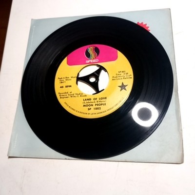 Moon People Land Of Love 45 RPM Vinyl Record Speed Soul 7 Inch
