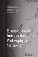 Historical-Critical Introduction To The Philosophy Of Mythology Schelling Buch